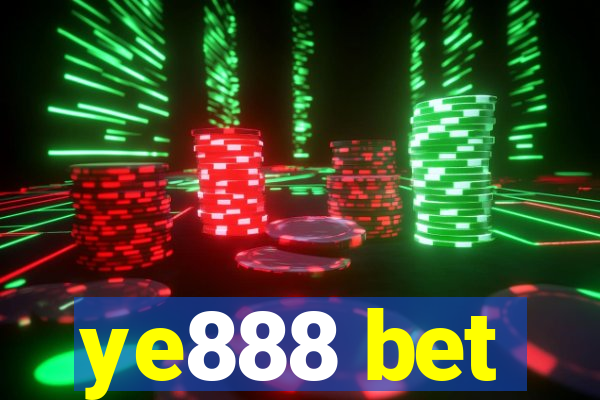 ye888 bet